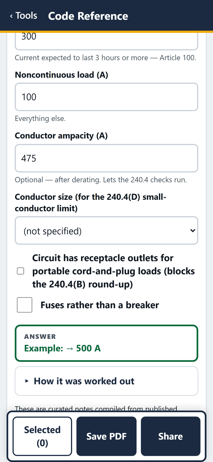 Code Reference screen: 100 A noncontinuous, conductor ampacity 475 A. The answer: 500 A.