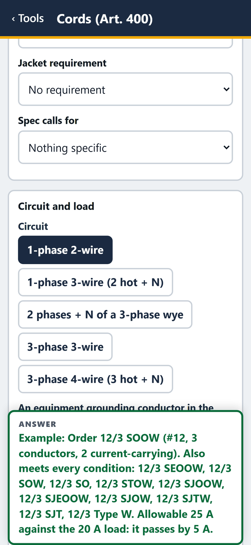 Cords (Art. 400) screen: No jacket requirement, nothing specific in the spec. Circuit and load: 1-phase 2-wire.