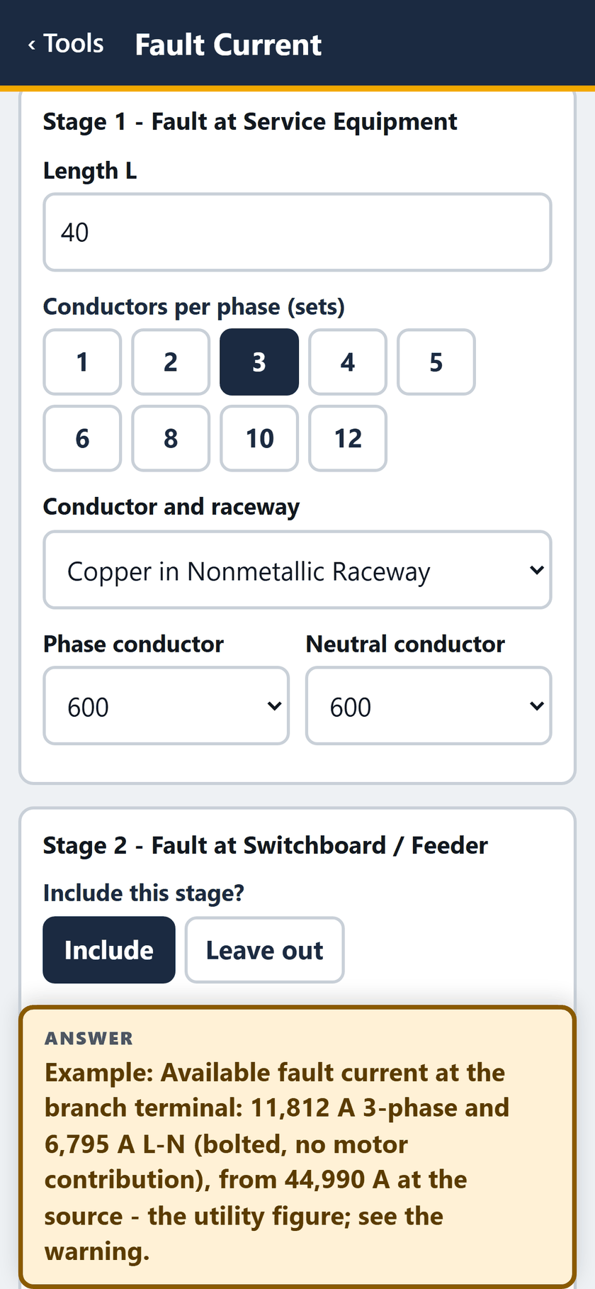 Fault Current screen: Stage 1, the service: 40 feet, 3 sets of 600 kcmil copper in nonmetallic raceway.