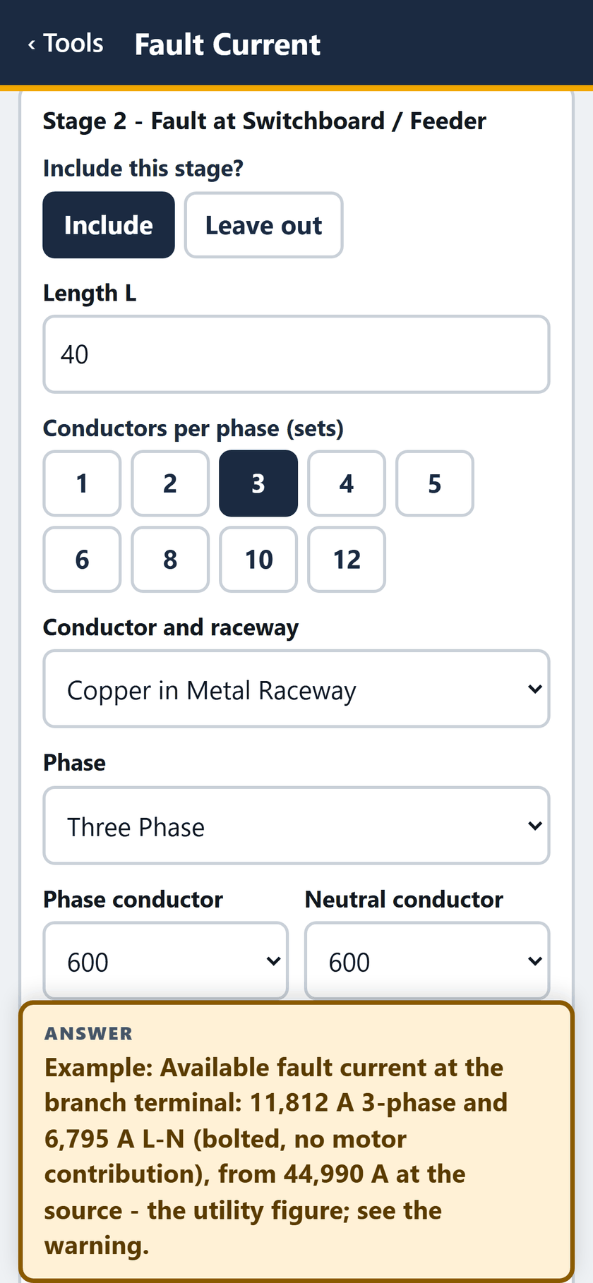 Fault Current screen: Stage 2, the switchboard / feeder: included, 40 feet, 3 sets of 600 kcmil copper in metal raceway, three phase.