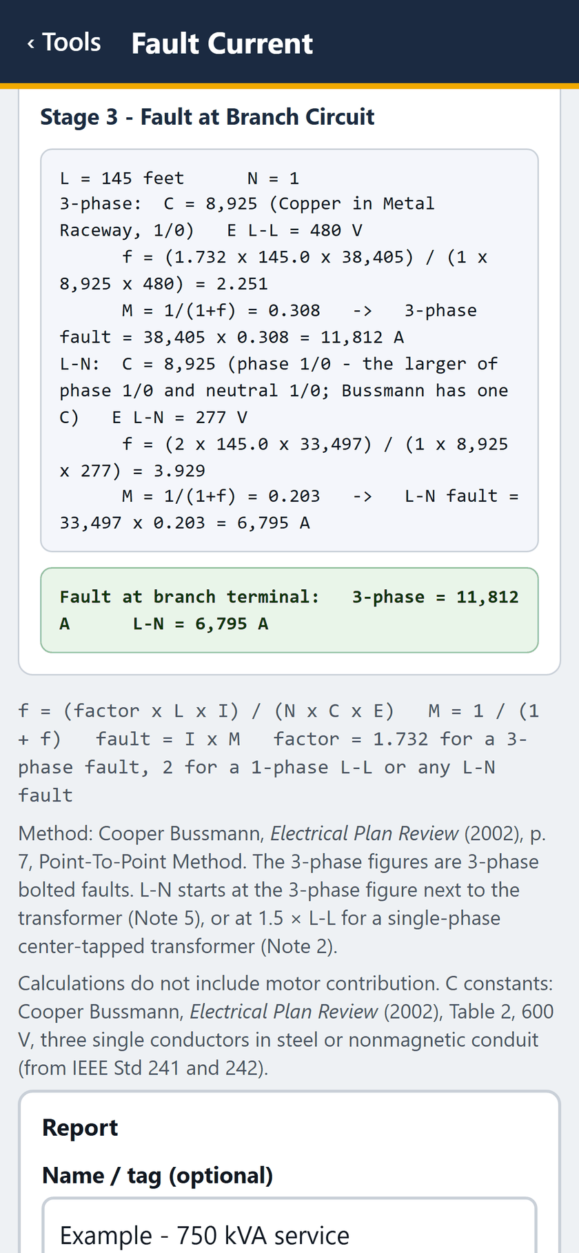 Fault Current screen: The formulas, and the method and C constants from Cooper Bussmann's Electrical Plan Review. Motor contribution not included.
