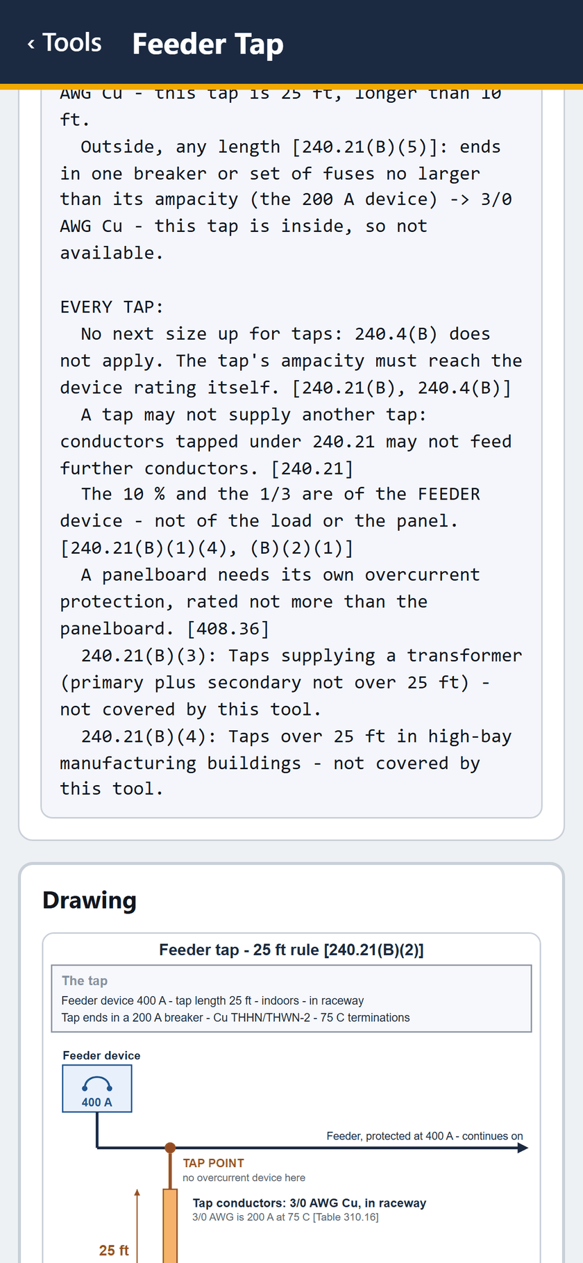 Feeder Tap screen: The other rules: 25 ft is too long for the 10 ft rule, and the outside rule needs an outside tap. Then the drawing starts.