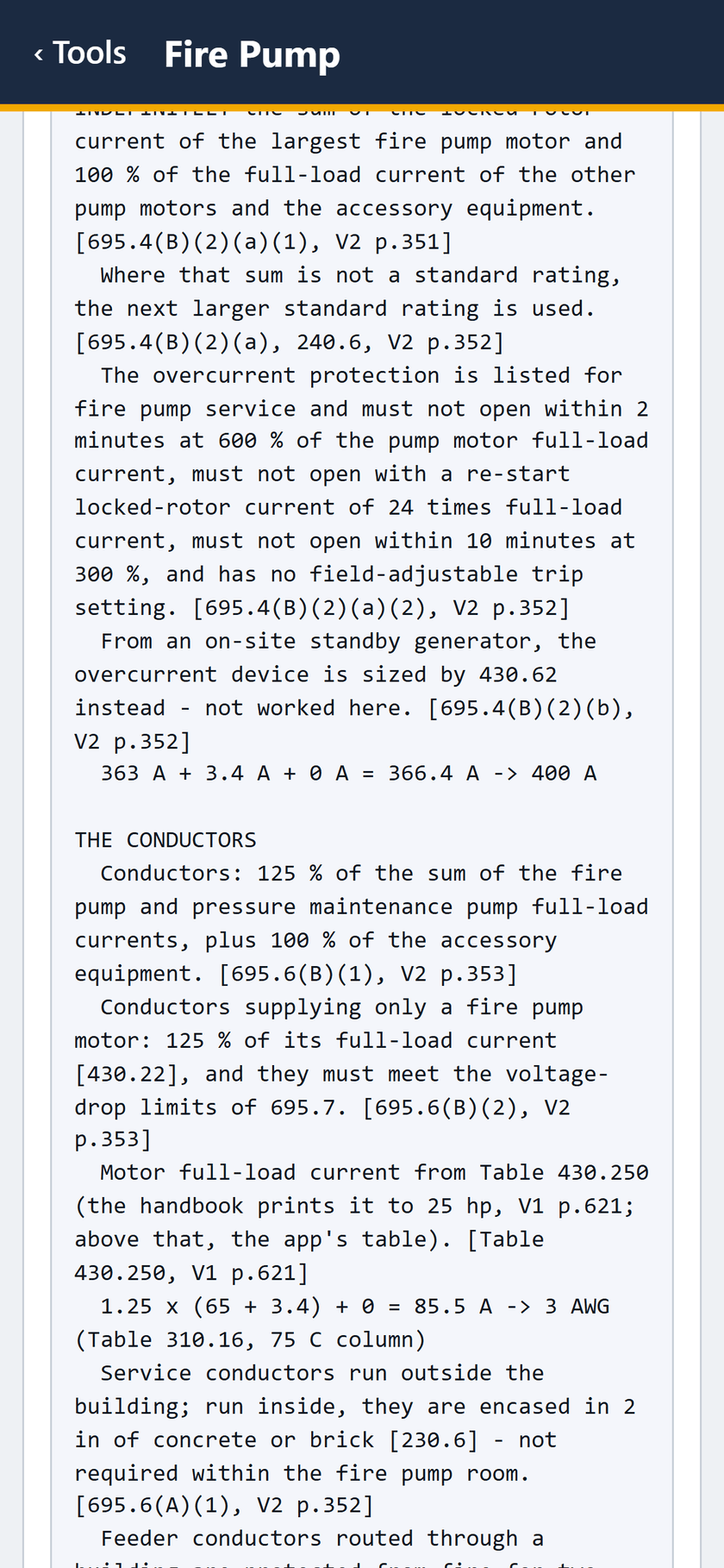 Fire Pump screen: The overcurrent device: 363 A + 3.4 A + 0 A = 366.4 A, to 400 A. The conductors: 1.25 x (65 + 3.4) = 85.5 A, 3 AWG.