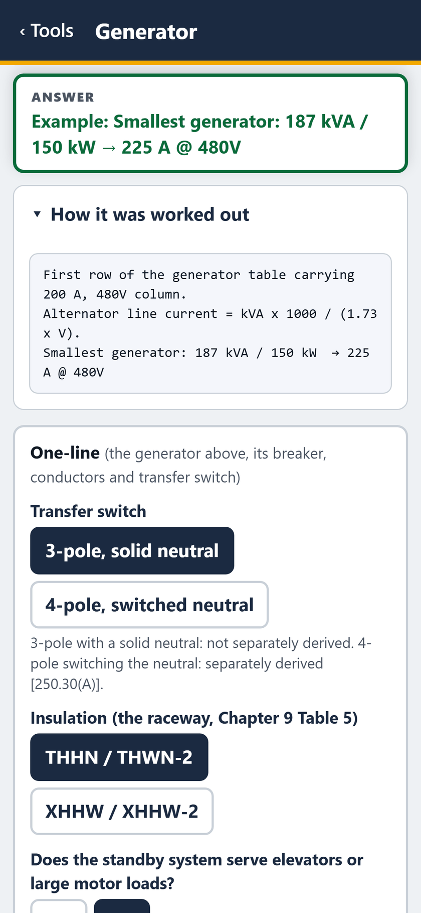 Generator screen: How it was worked out, then the one-line's inputs: a 3-pole transfer switch with a solid neutral, and THHN/THWN-2.
