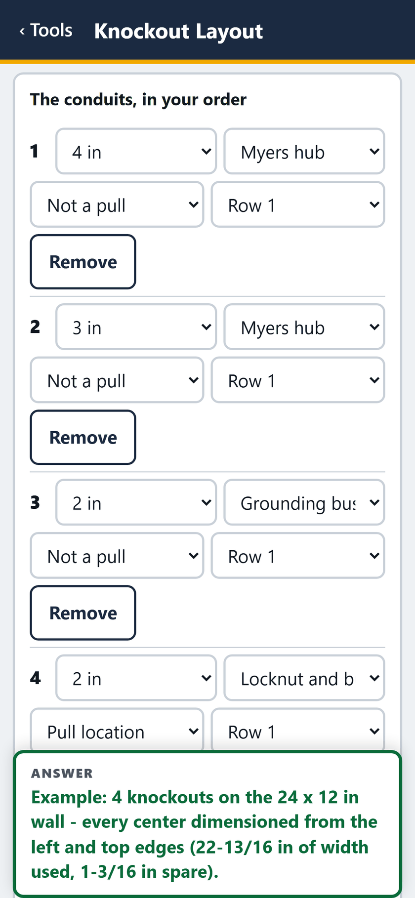 Knockout Layout screen: The conduits, in your order: 4 in and 3 in Myers hubs, a 2 in grounding bushing and a 2 in pull location, all on Row 1.