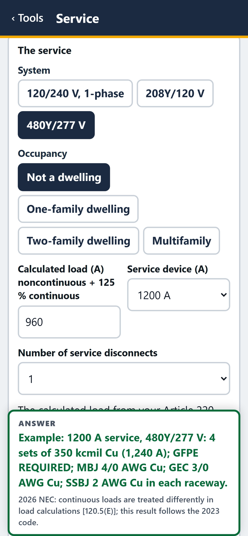 Service screen: The service: 480Y/277 V, not a dwelling, 960 A calculated load on a 1200 A device, one disconnect.