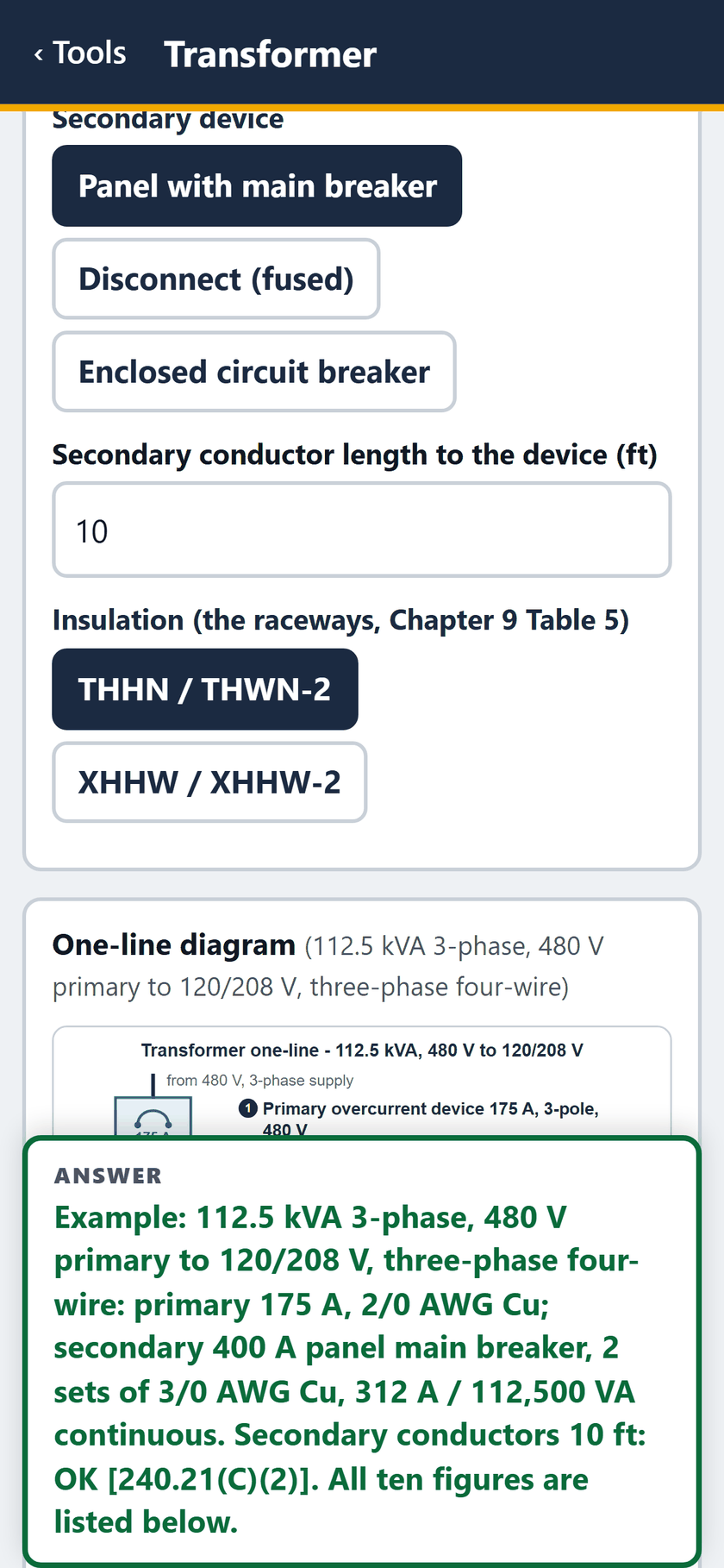 Transformer screen: 10 feet of secondary conductor to the device, THHN/THWN-2 for the raceways. The one-line starts below.