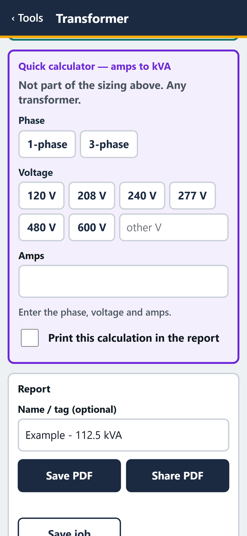 Transformer screen: The second quick calculator, amps to kVA, also separate from the sizing. Below it, the report begins.
